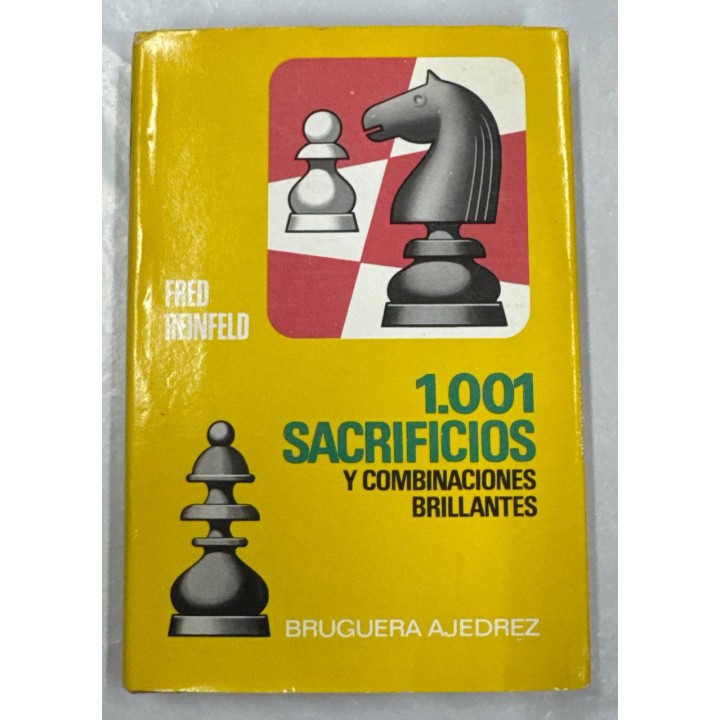 1001 sacrificios y combinaciones brillantes